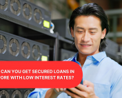 Where Can You Get Secured Loans in Singapore with Low Interest Rates
